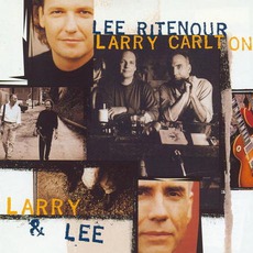 Larry & Lee mp3 Album by Lee Ritenour & Larry Carlton