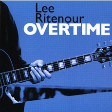 Overtime mp3 Album by Lee Ritenour