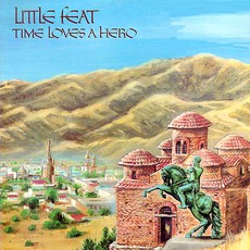 Time Loves A Hero mp3 Album by Little Feat
