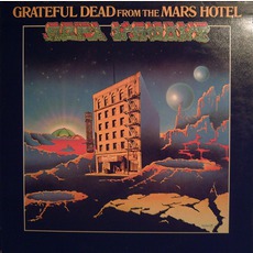 From The Mars Hotel mp3 Album by Grateful Dead