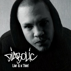 Liar & A Thief mp3 Album by Diabolic