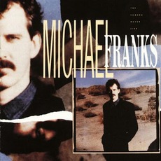 The Camera Never Lies mp3 Album by Michael Franks
