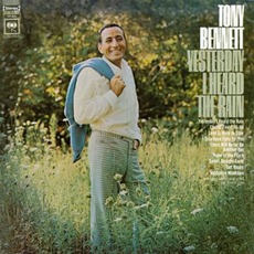 Yesterday I Heard The Rain mp3 Album by Tony Bennett