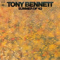 Summer Of '42 mp3 Album by Tony Bennett