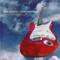 The Best Of Dire Straits & Mark Knopfler: Private Investigations mp3 Compilation by Various Artists