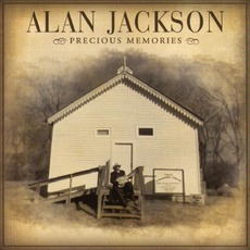 Precious Memories mp3 Album by Alan Jackson