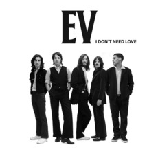 I Don't Need Love mp3 Album by Evidence
