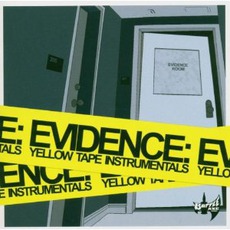 Yellow Tape Instrumentals mp3 Album by Evidence