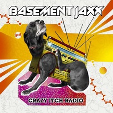 Crazy Itch Radio mp3 Album by Basement Jaxx