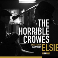 Elsie mp3 Album by The Horrible Crowes