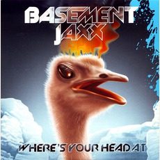 Where's Your Head At mp3 Single by Basement Jaxx