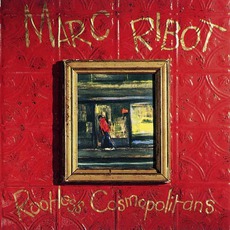 Rootless Cosmopolitans mp3 Album by Marc Ribot