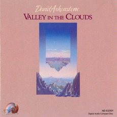 Valley In The Clouds mp3 Album by David Arkenstone
