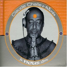 Je Nous Aime mp3 Album by Claude Challe & Friends