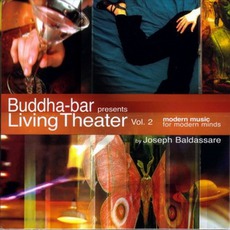 Buddha-Bar Presents: Living Theater, Volume 2 mp3 Compilation by Various Artists