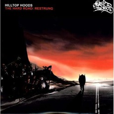 The Hard Road: Restrung mp3 Remix by Hilltop Hoods