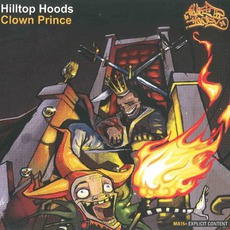 Clown Prince mp3 Single by Hilltop Hoods