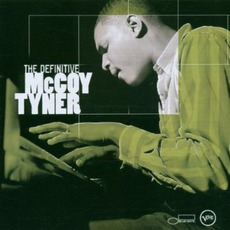 The Definitive McCoy Tyner mp3 Artist Compilation by McCoy Tyner