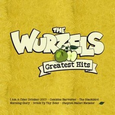 Greatest Hits mp3 Artist Compilation by The Wurzels