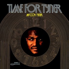 Time For Tyner mp3 Album by McCoy Tyner