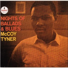 Nights Of Ballads And Blues mp3 Album by McCoy Tyner