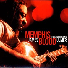 Memphis Blood: The Sun Sessions mp3 Album by James Blood Ulmer