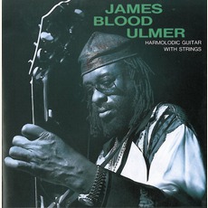 Harmolodic Guitar With Strings mp3 Album by James Blood Ulmer