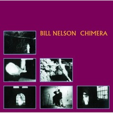 Chimera mp3 Album by Bill Nelson