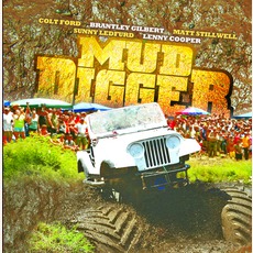 Mud Digger mp3 Album by Colt Ford