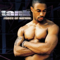 Force Of Nature mp3 Album by Tank