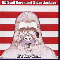 It's Your World mp3 Live by Gil Scott-Heron & Brian Jackson