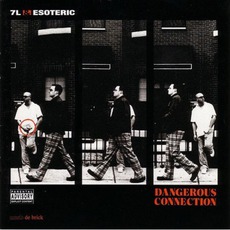 Dangerous Connection mp3 Album by 7L & Esoteric