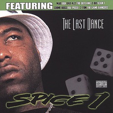 The Last Dance mp3 Album by Spice 1