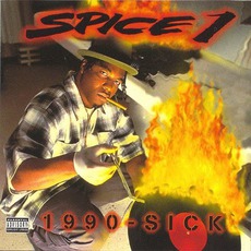 1990-Sick mp3 Album by Spice 1