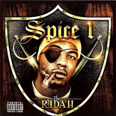 The Ridah mp3 Album by Spice 1
