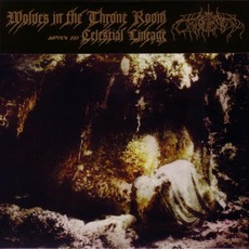 Celestial Lineage mp3 Album by Wolves In The Throne Room