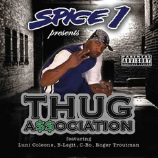 Thug Association mp3 Artist Compilation by Spice 1