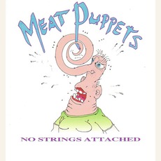 No Strings Attached mp3 Artist Compilation by Meat Puppets