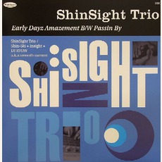 Early Dayz Amazement mp3 Single by ShinSight Trio
