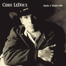 Radio & Rodeo Hits mp3 Album by Chris LeDoux