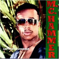 Let's Get It Started mp3 Album by MC Hammer