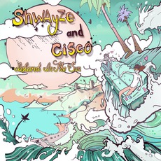 Island In The Sun mp3 Album by Shwayze And Cisco