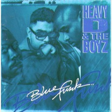 Blue Funk mp3 Album by Heavy D. & The Boyz