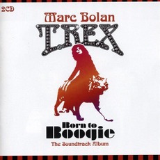 Born To Boogie (The Soundtrack Album) mp3 Artist Compilation by Marc Bolan And T. Rex