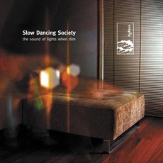 The Sound Of Lights When Dim mp3 Album by Slow Dancing Society