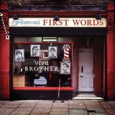 Famous First Words mp3 Album by Viva Brother