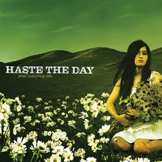 When Everything Falls mp3 Album by Haste The Day