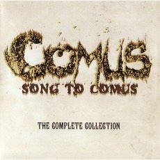 Song To Comus: The Complete Collection mp3 Artist Compilation by Comus
