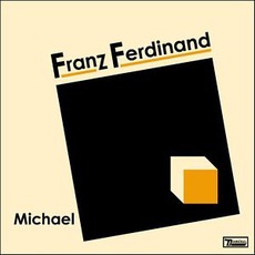 Michael mp3 Single by Franz Ferdinand