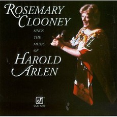 Rosemary Clooney Sings The Music Of Harold Arlen mp3 Album by Rosemary Clooney